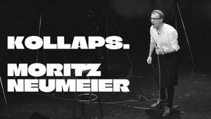 Moritz Neumeier: Kollaps.'s poster