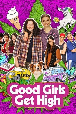 Good Girls Get High's poster