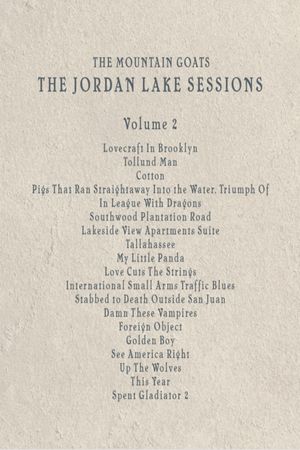 the Mountain Goats: the Jordan Lake Sessions (Volume 2)'s poster