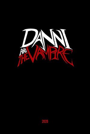 Danni and the Vampire's poster