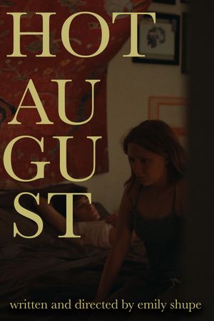 Hot August's poster