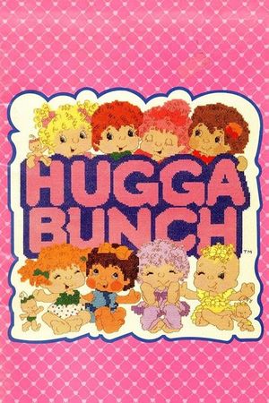 The Hugga Bunch's poster