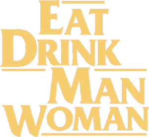 Eat Drink Man Woman's poster