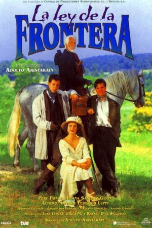 La ley de la frontera's poster
