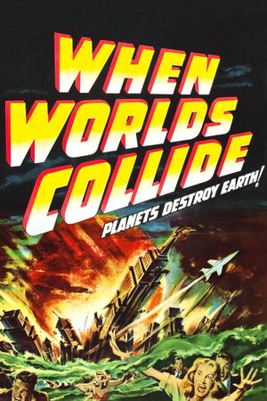 When Worlds Collide's poster