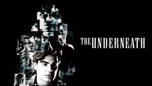 The Underneath's poster