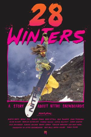 28 Winters: A Story About Nitro Snowboards's poster image