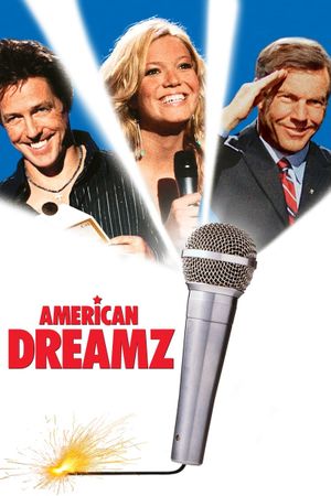 American Dreamz's poster