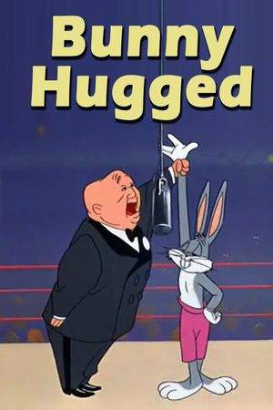Bunny Hugged's poster