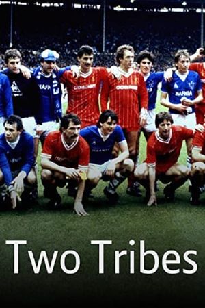 Two Tribes's poster
