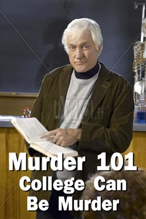 Murder 101: College Can be Murder's poster