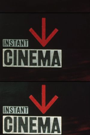 Instant Cinema's poster