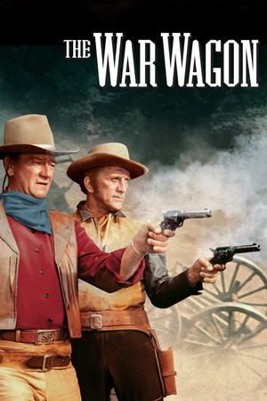The War Wagon's poster