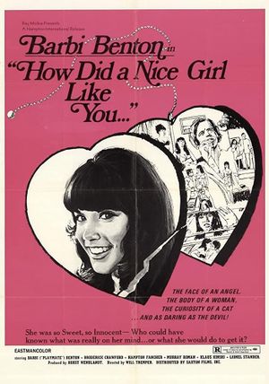 How Did a Nice Girl Like You...'s poster