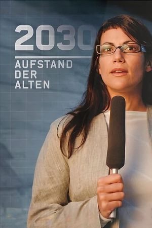 2030 - Aufstand der Alten's poster