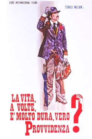 Life Is Tough, Eh Providence?'s poster