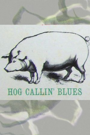 Hog Calling Blues's poster