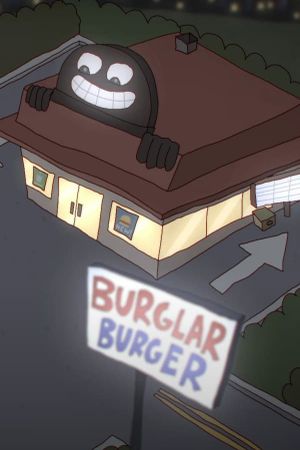 Burglar Burger's poster