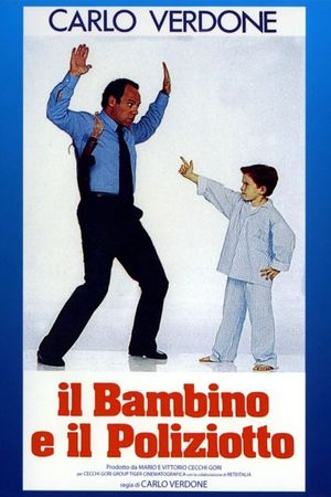 Il bambino e il poliziotto's poster