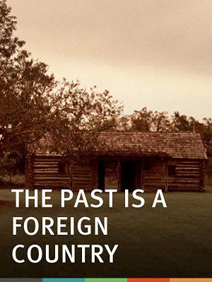 The Past Is a Foreign Country's poster