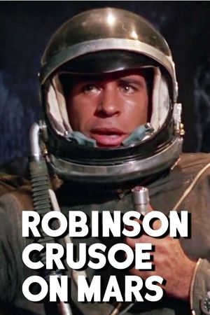 Robinson Crusoe on Mars's poster