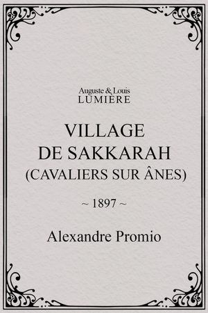 Village de Sakkarah (cavaliers sur ânes)'s poster