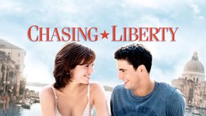 Chasing Liberty's poster