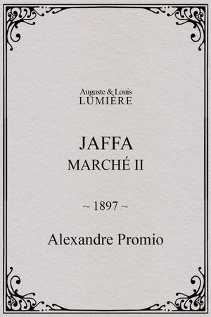Jaffa : Marché, II's poster