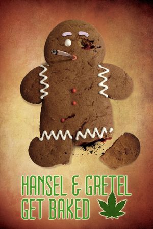 Hansel & Gretel Get Baked's poster