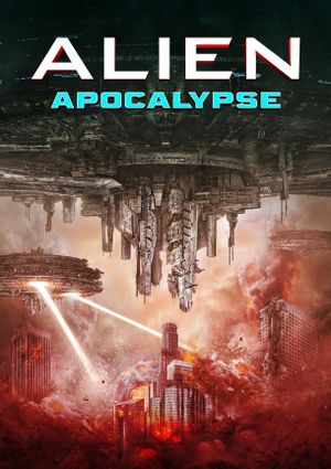 Alien Apocalypse's poster