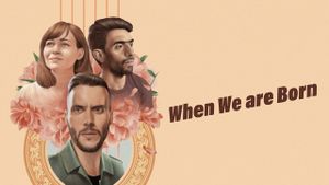 When We're Born's poster