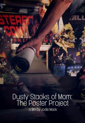 Dusty Stacks of Mom: The Poster Project's poster