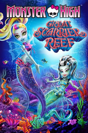 Monster High: Great Scarrier Reef's poster