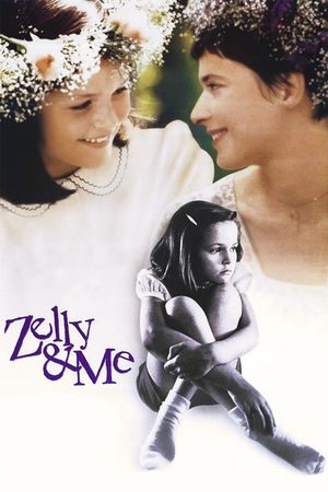 Zelly and Me's poster