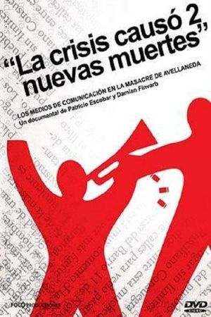 La crisis causó dos nuevas muertes's poster