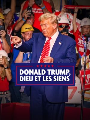 Donald Trump, Dieu et les siens's poster