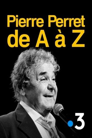 Pierre Perret From A to Z's poster