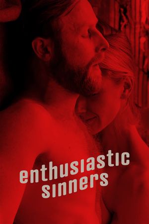 Enthusiastic Sinners's poster