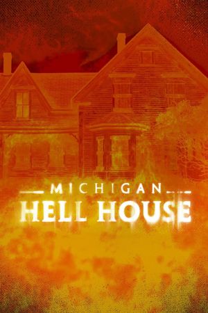 Michigan Hell House's poster