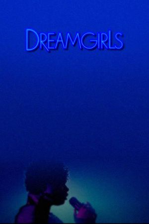 Dreamgirls's poster