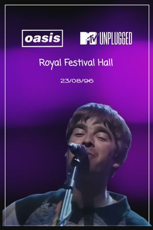 Oasis: MTV Unplugged's poster