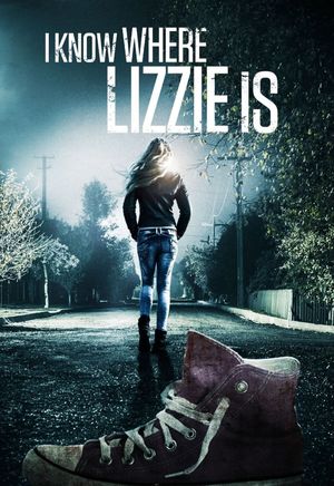 I Know Where Lizzie Is's poster