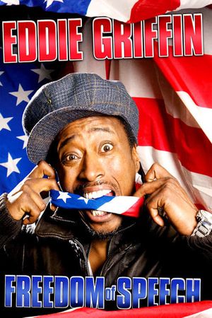 Eddie Griffin: Freedom of Speech's poster