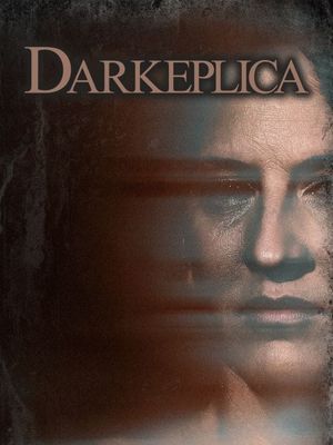 Darkeplica's poster