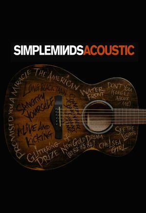 Simple Minds - Acoustic in Concert's poster