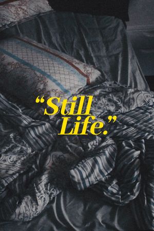 Still Life.'s poster