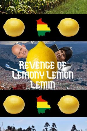 Revenge of Lemony Lemon Lemin's poster