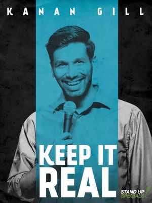 Kanan Gill: Keep It Real's poster