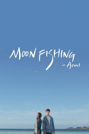 Moonfishing in Aewol's poster