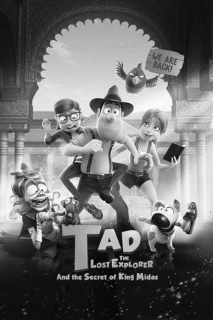 Tad, the Lost Explorer, and the Secret of King Midas's poster